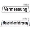 Vehicle signs "Vermessung" + "Baustellenfahrzeug"